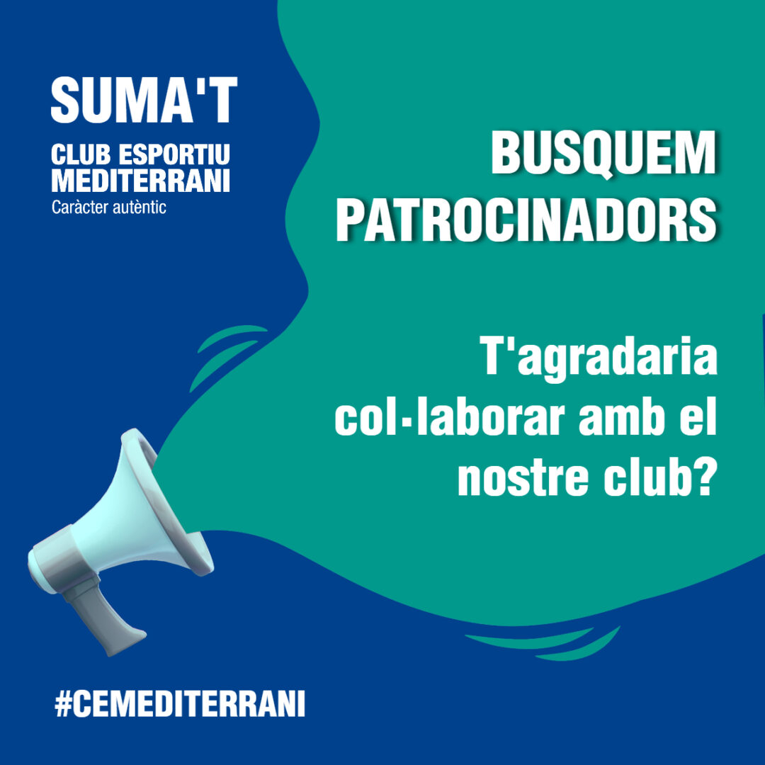 Vols col·laborar patrocinar el CE Mediterrani?